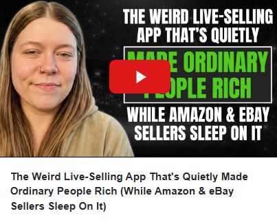 The Weird Live-Selling App That's Quietly Made Ordinary People Rich (While Amazon & eBay Sellers Sleep On It)